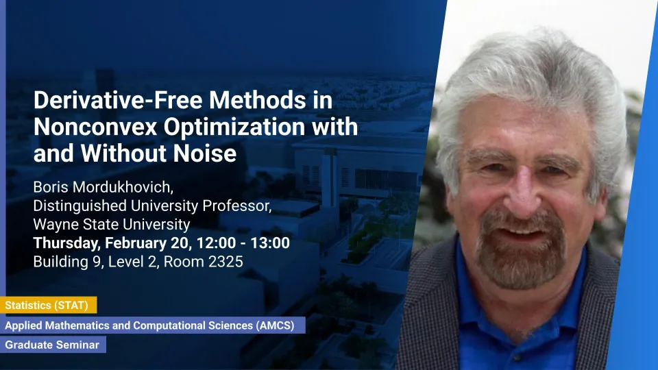 KAUST-CEMSE-AMCS-STAT-Graduate-Seminar-Boris-Mordukhovich-Derivative-free-nonconvex-opt-noise