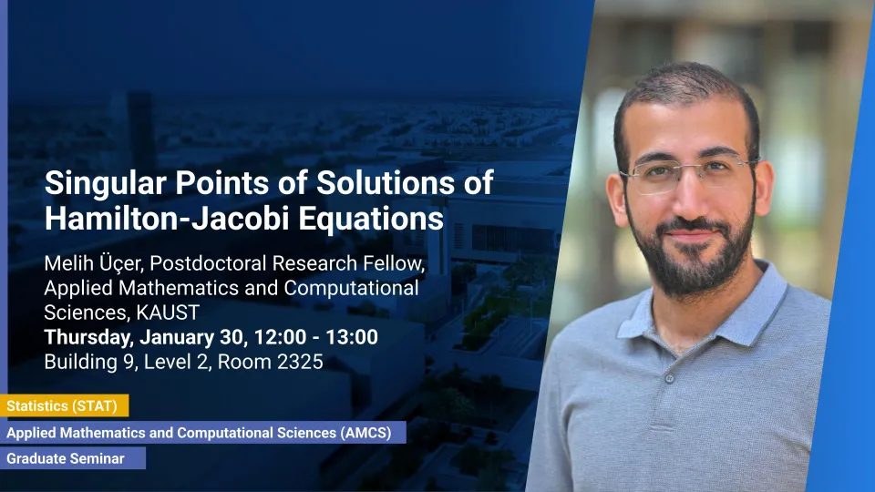 KAUST-CEMSE-AMCS-STAT-Graduate-Seminar-Melih-Ucer-hamilton-Jacobi-Equations